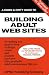 A Down & Dirty Guide to Building Adult Web Sites