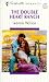 Book Double Heart Ranch (Silhouette Romance)