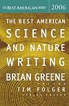 The Best American Science and Nature Writing 2006