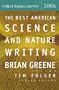 The Best American Science and Nature Writing 2006 (The Best American Series)