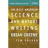 The Best American Science and Nature Writing 2006 (The Best American Series)