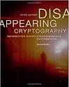 Disappearing Cryptography, Second Edition - Information Hiding: Steganography and Watermarking
