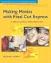 Making Movies with Final Cut Express