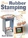The Ultimate Rubber Stamping Technique Book