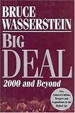 Big Deal : 2000 and Beyond