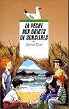 La p�che aux doigts de sorci�res