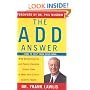 The ADD Answer: How to Help Your Child Now