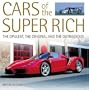 Cars of the Super Rich