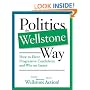 Politics the Wellstone Way: How to Elect Progressive Candidates and Win on Issues