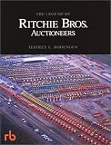 The Legend of Ritchie Bros. Auctioneers