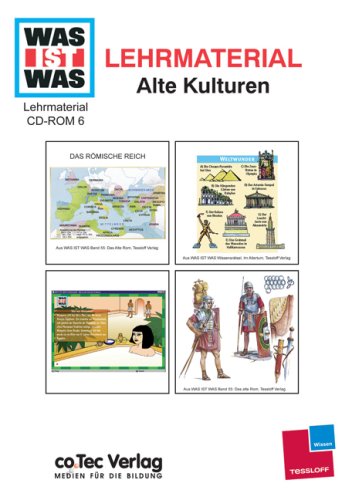 Was ist was, Lehrmaterial, Bd.6 : Alte Kulturen, CD-ROM Für Jahrgangsstufe 3 bis 10. Einzelplatzlizenz