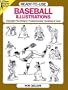 Ready-to-Use Baseball Illustrations (Dover Clip Art Ready-to-Use)