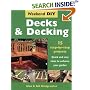 Decks and Decking: 15 Step-by-step Projects - Quick and Easy Ideas to Enhance Your Garden (Weekend DIY)