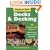 Decks and Decking: 15 Step-by-step Projects - Quick and Easy Ideas to Enhance Your Garden (Weekend DIY)