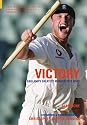 Victory!: England's Greatest Modern Test Wins (100 Greats S.)