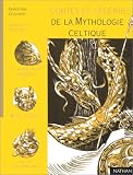 Contes et L�gendes de la mythologie celtique