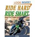 Ride Hard, Ride Smart: Ultimate Street Strategies for Advanced Motorcyclists