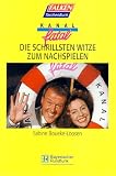 Kanal fatal. Die schrillsten Witze zum Nachspielen - Sabine Boueke-Loosen