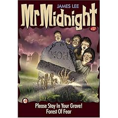 Mr Midnight #27: Please Stay In Your Grave!