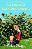 The Ladies of Garrison Gardens: A Novel