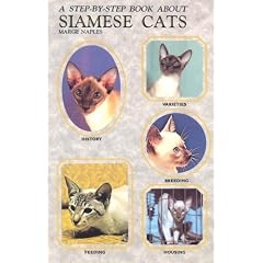 Step by Step Book About Siamese Cats (Step-By-Step Series)