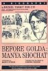 Before Golda: Manya Shochat : A Biography