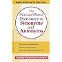 The Merriam-Webster Dictionary of Synonyms and Antonyms