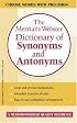 The Merriam-Webster Dictionary of Synonyms and Antonyms (Dictionary)