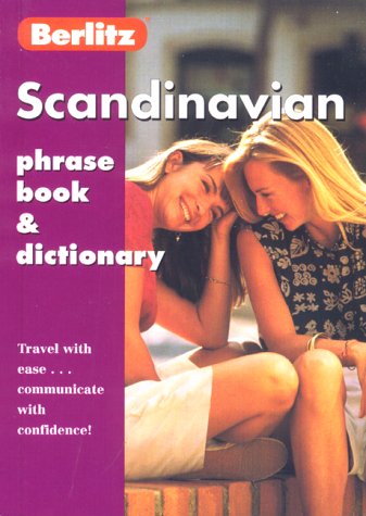 Berlitz Scandinavian Phrase Book and Dictionary (Berlitz Phrase Books)