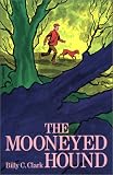 Mooneyed Hound