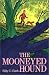 Books : Mooneyed Hound