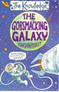 The Gobsmacking Galaxy (Knowledge)