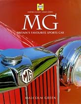 MG: Britain's Favourite Sports Car (Haynes Classic Makes Series)