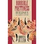 Horrible Prettiness: Burlesque and American Culture (Cultural Studies of the United States)