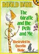 The Giraffe, The Pelly and Me