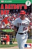 A Bat Boy's Day (DK READERS)