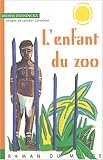 L\'enfant du zoo