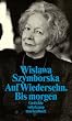 Auf Wiedersehn. Bis morgen: Gedichte (suhrkamp taschenbuch)