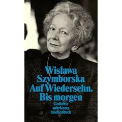 Auf Wiedersehn. Bis morgen: Gedichte (suhrkamp taschenbuch)