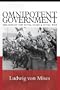 Omnipotent Government: The Rise of the Total State and Total War