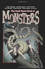 The Dark Horse Book Of Monsters
