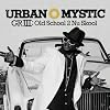 Griii: Old School 2 Nu Skool