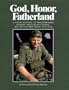 GOD, HONOR, FATHERLAND: A Photo History of Panzergrenadier  Division "Grossdeutschland" on the Eastern Front 1942-1944