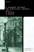 A Short Guide to Writing About Film