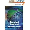International Management Accounting In Japan: Current Status of Electronics Companies (Monden Institute of Management... by Kanji Miyamoto