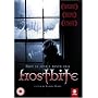 Frostbite [2006] [DVD]