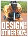 Design for the Other 90% Image of Design for the Other 90%