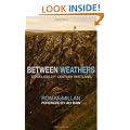 Between Weathers: Travels in 21st Century Shetland (Non-Fiction)