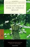 The Selected Poetry of Edna St. Vincent Millay