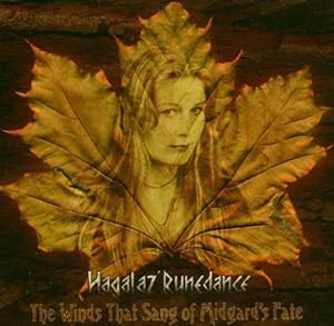 Hagalaz' Runedance - The Winds That Sang Midgard's Fate